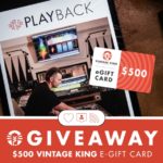 Subscribe To PLAYBACK Magazine To Win $500 In Free Gear!